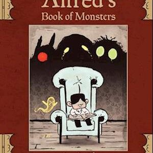 Alfred's Book of Monsters-Sam Streed