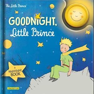 Goodnight, Little Prince-Antoine de Saint Exupéry