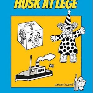 Husk at lege-Lotte Clevin