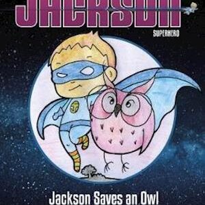 Jackson Saves an Owl-Darren Garwood