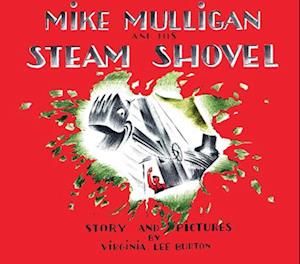 Mike Mulligan and His Steam Shovel-Virginia Lee Burton