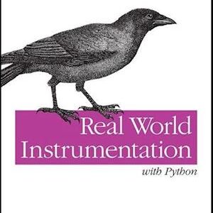 Real World Instrumentation with Python