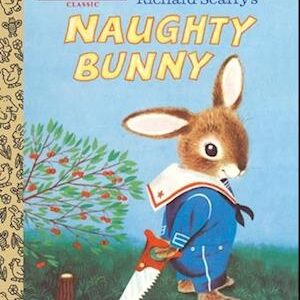 Richard Scarry's Naughty Bunny-Richard Scarry